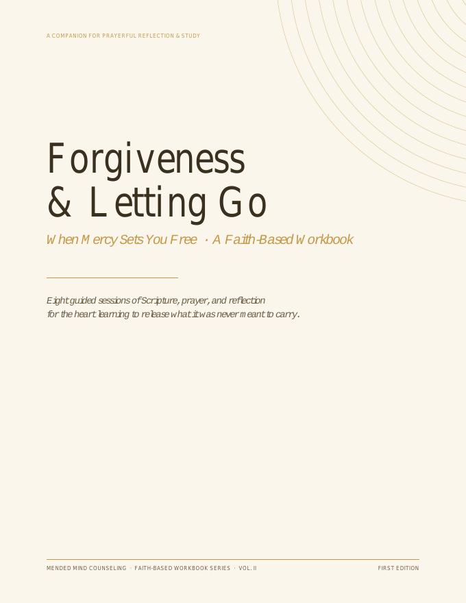 Cover of When Mercy Sets You Free — Forgiveness & Letting Go