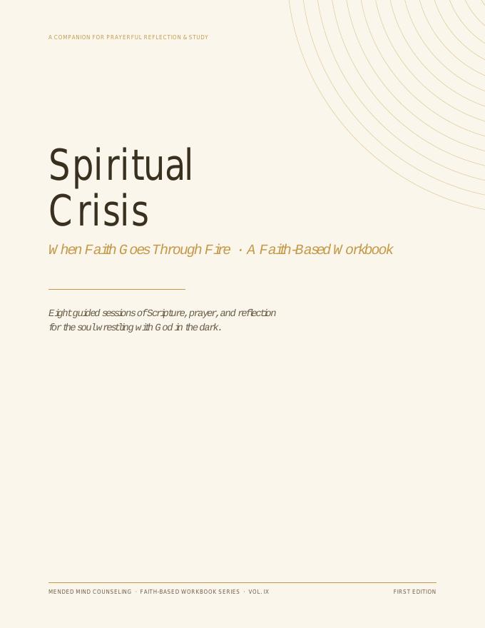 Cover of When Faith Goes Through Fire — Spiritual Crisis